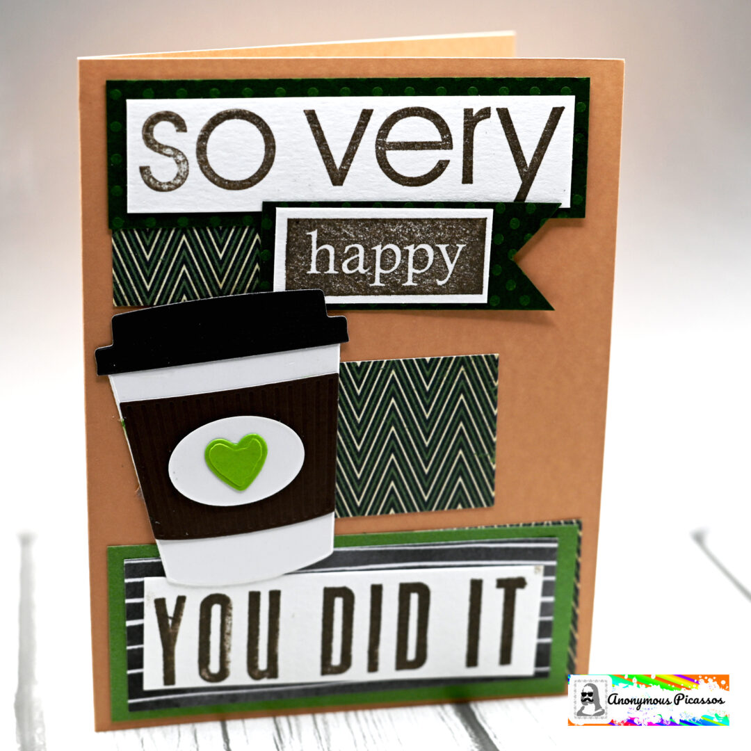 so very happy you did it coffee cup greeting card