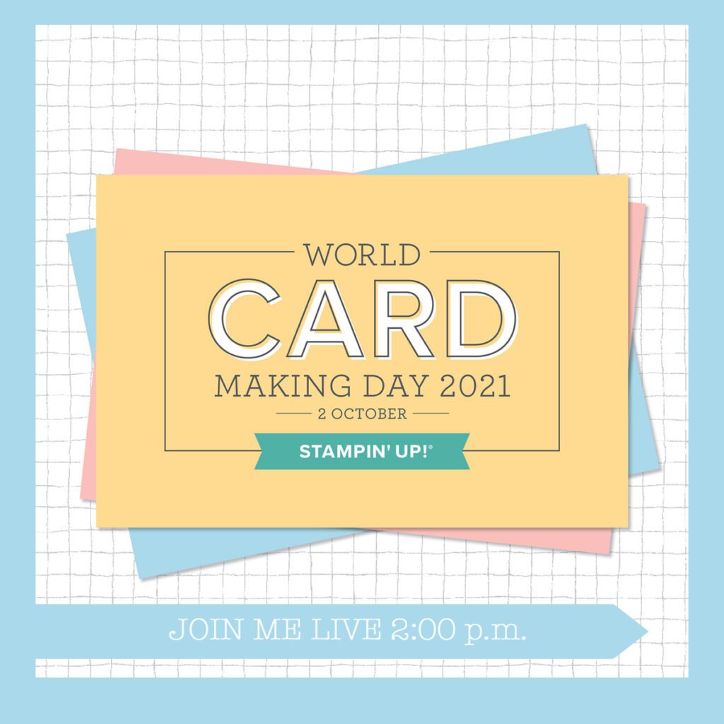Live Stream for World Card Making Day 2021